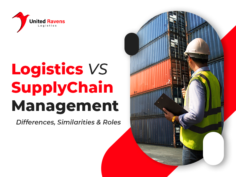 Logistics VS Supply Chain Management